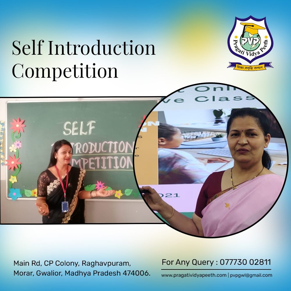 Self Introduction Program by PVP Teachers.
.